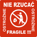 Etykieta logistyczna "NIE RZUCAĆ" rolka /A1000
